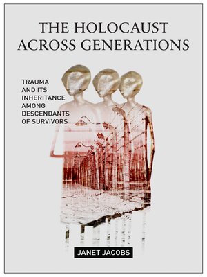 cover image of The Holocaust Across Generations